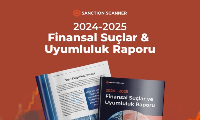 sanction scannerin 2024 finansal suclar ve uyumluluk raporu b62WOZ6y