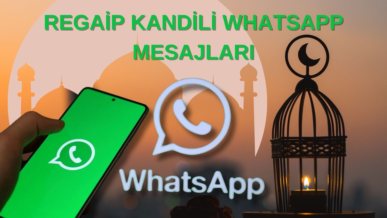 whatsapp kisa kandil mesaji 2025 regaip kandili mesajlari iMJVGNeO