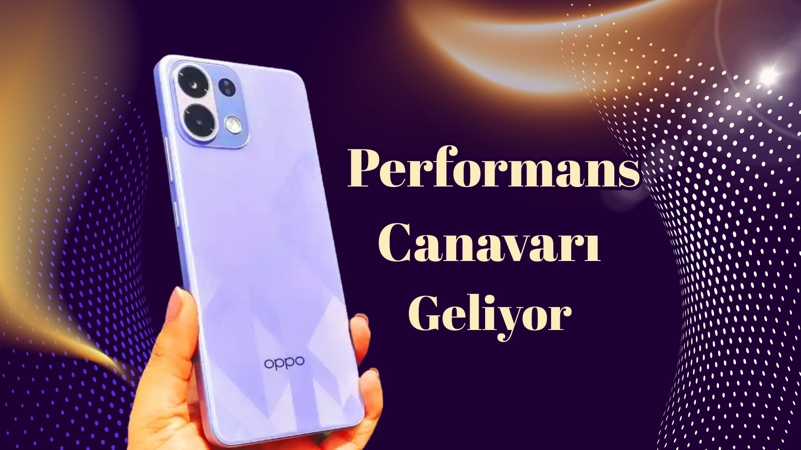 oppo k13 turbo yolda fiyat performans canavari