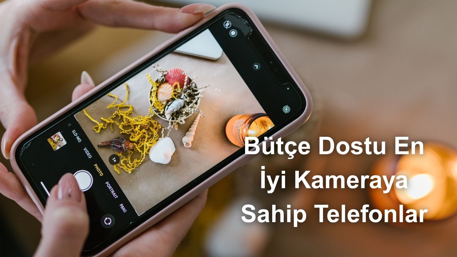 Bütçe Dostu Telefonların Kamera Başarıları Belli Oldu 1 butce dostu telefonlarin kamera basarilari belli oldu